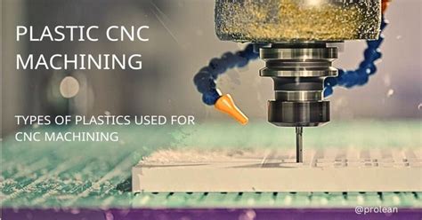 Plastic CNC Machining – Types of Plastic for CNC Machining.